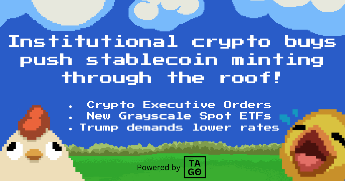 Institutional crypto buys push stablecoin minting through the roof!