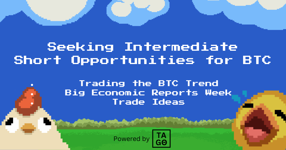 Seeking Intermediate Short Opportunities for BTC