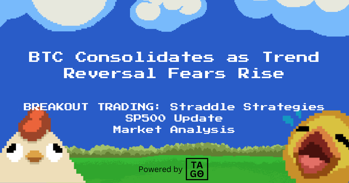 BTC Consolidates as Trend Reversal Fears Rise